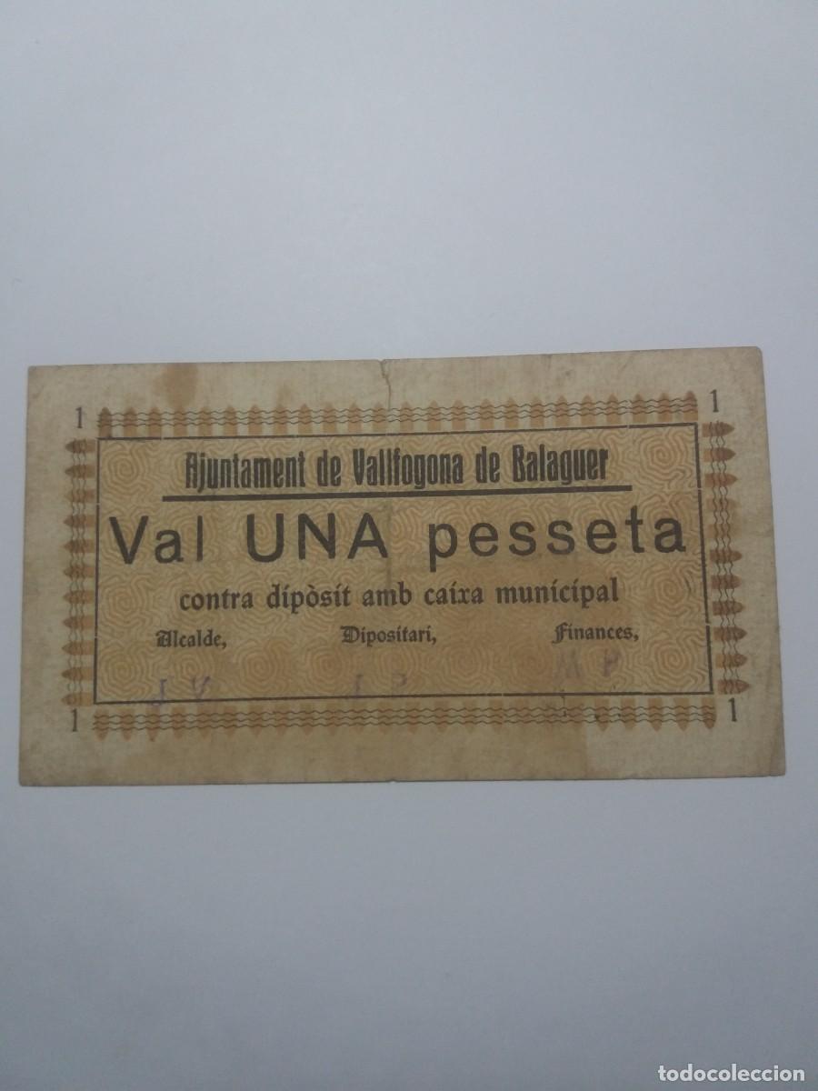 Billetes locales: Billete 1 Pesseta Ajuntament VALLFOGONA DE BALAGUER Any 1937