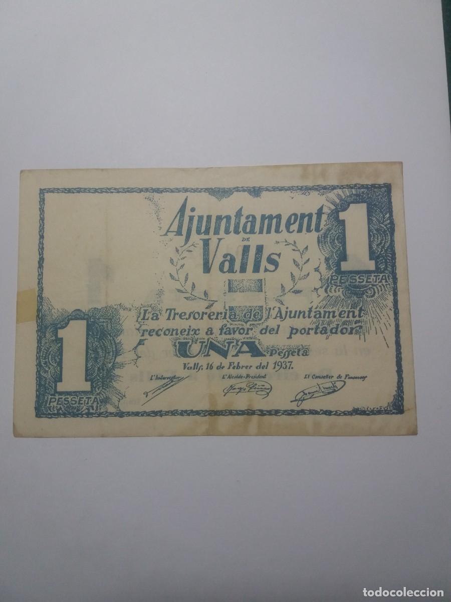 Billetes locales: Billete 1 Pesseta Ajuntament VALLS 16 Febrer 1937