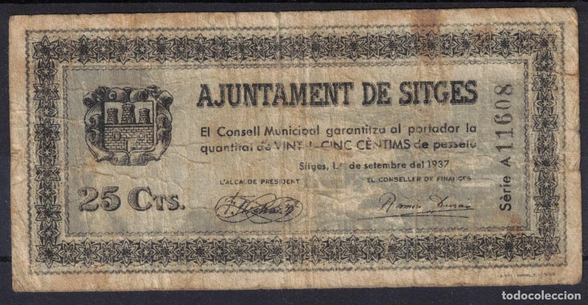 Billetes locales: BILLETE AYUNTAMIENTO DE SITGES - 25 CENTIMOS 1937 - SERIE A
