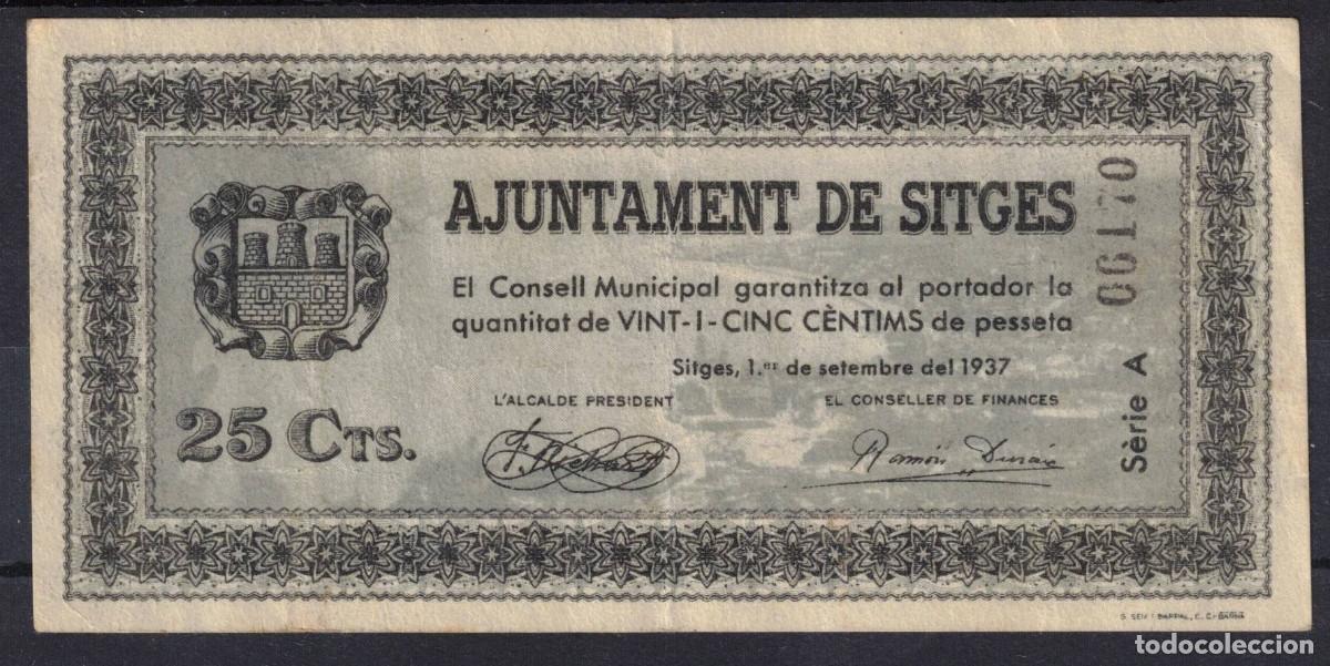 Billetes locales: BILLETE AYUNTAMIENTO DE SITGES - 25 CENTIMOS 1937 - SERIE A - MBC+
