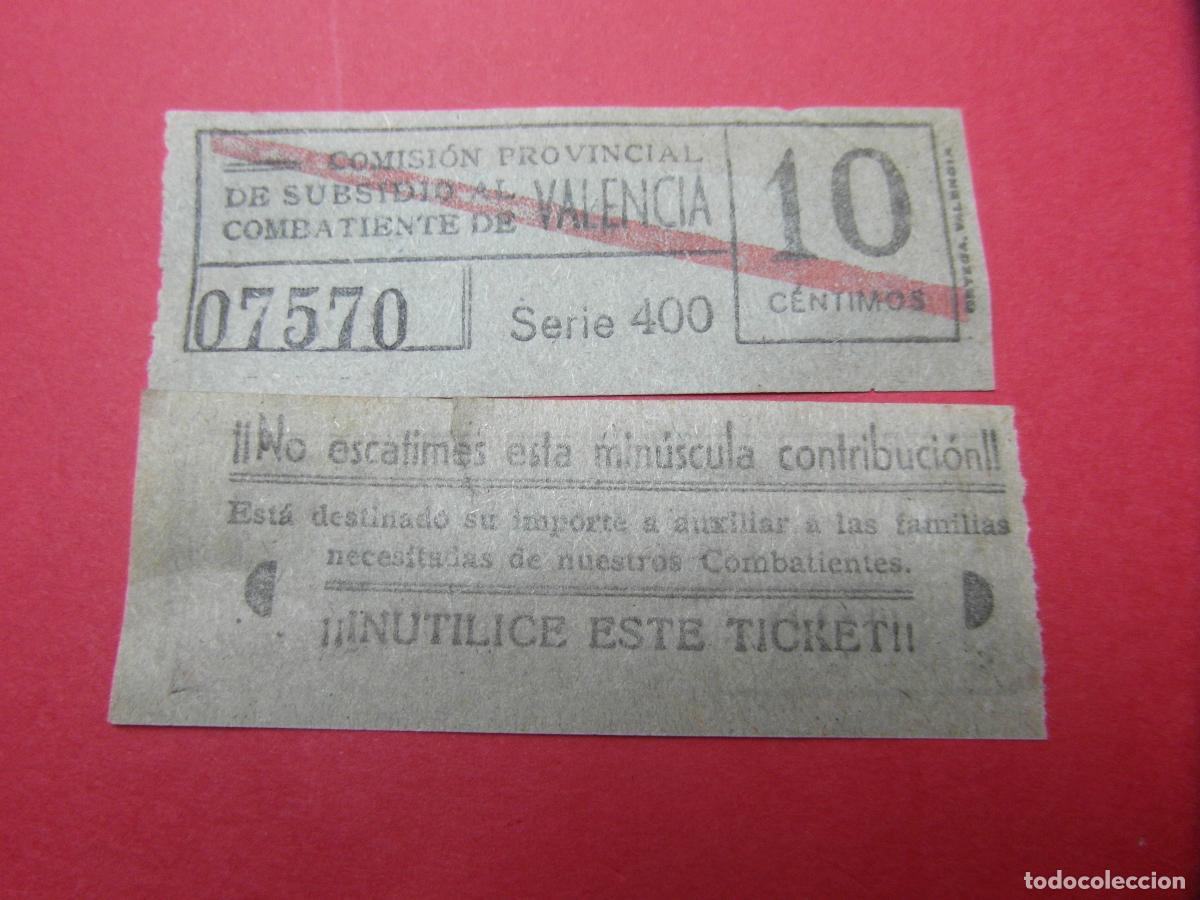 Billetes locales: REF: BIT_GC_SINDI-01 COMISION PROVINCIAL SUBSIDIO COMBATIENTE VALENCIA 10 CENTIMO VALE CAPICUA 07570