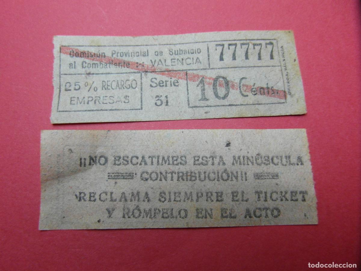 Billetes locales: REF: BIT_GC_SINDI-01 COMISION PROVINCIAL SUBSIDIO COMBATIENTE VALENCIA 10 CENTIMO VALE CAPICUA 77777