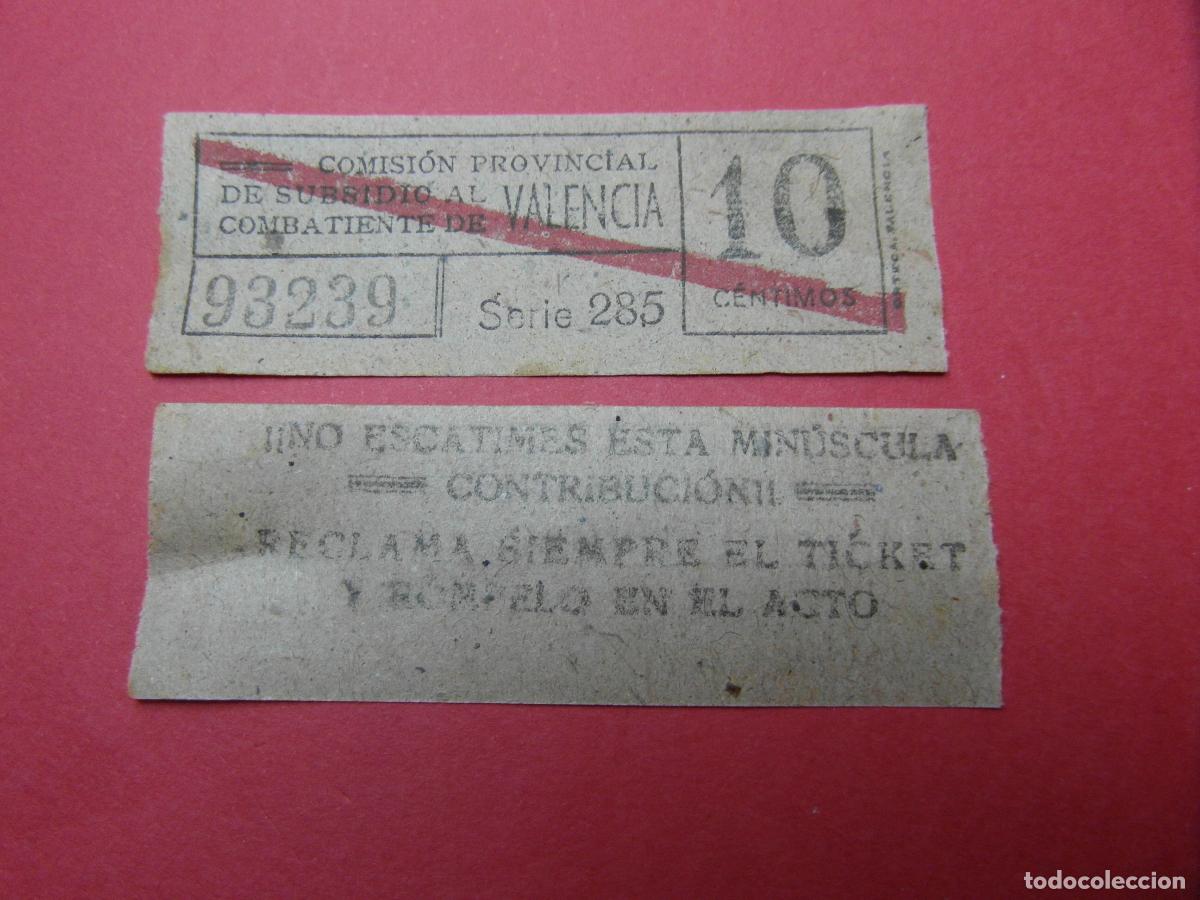 Billetes locales: REF: BIT_GC_SINDI-01 COMISION PROVINCIAL SUBSIDIO COMBATIENTE VALENCIA 10 CENTIMO VALE CAPICUA 93239