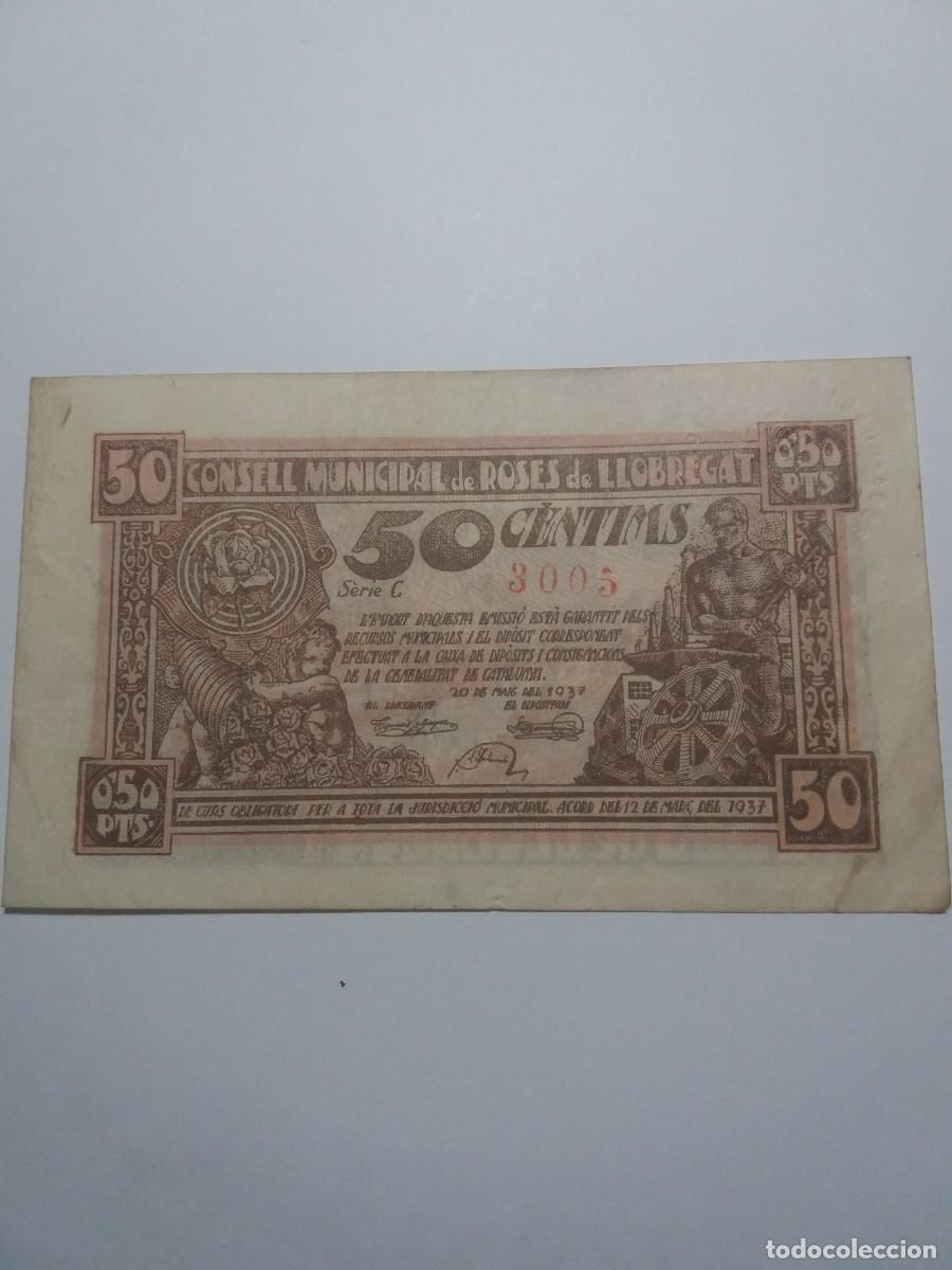 Billetes locales: Billete 50 C&egrave;ntims Consell Municipal ROSES DE LLOBREGAT 2o Maig 1937
