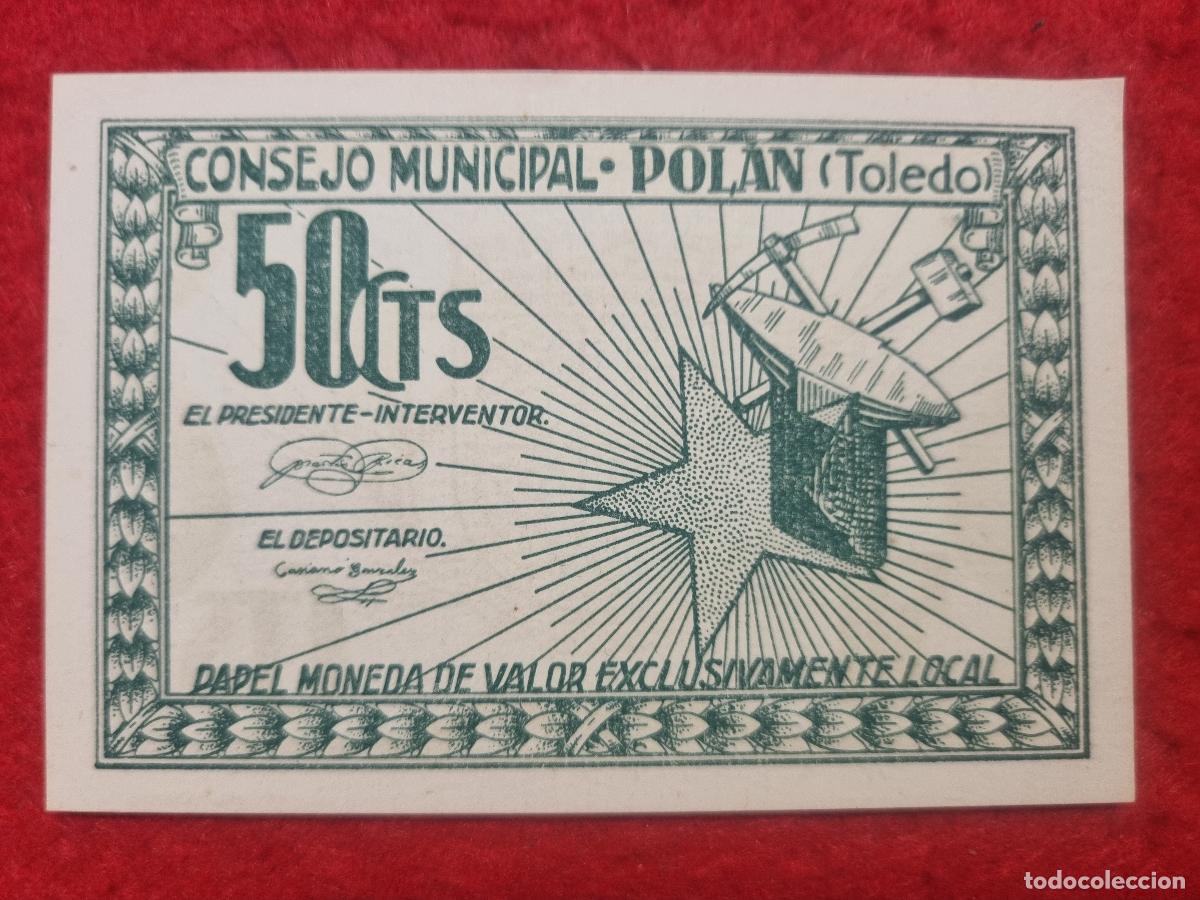 Billetes locales: BILLETE LOCAL GUERRA CIVIL POLAN TOLEDO 50 CENTIMOS LEER DESCRIPCION ORIGINAL PG