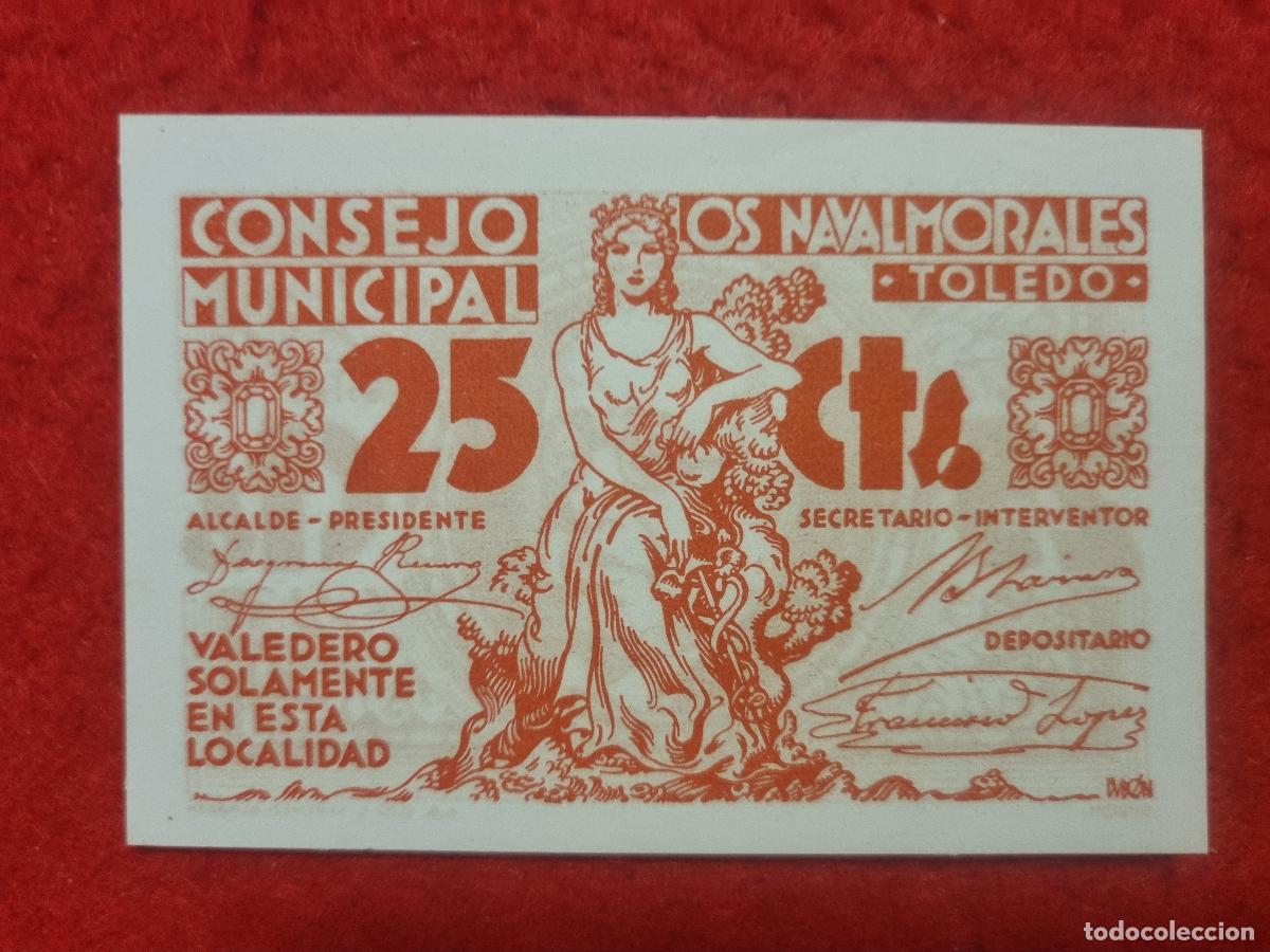 Billetes locales: BILLETE LOCAL GUERRA CIVIL NAVALMORALES TOLEDO 25 CENTIMOS LEER DESCRIPCION ORIGINAL PG