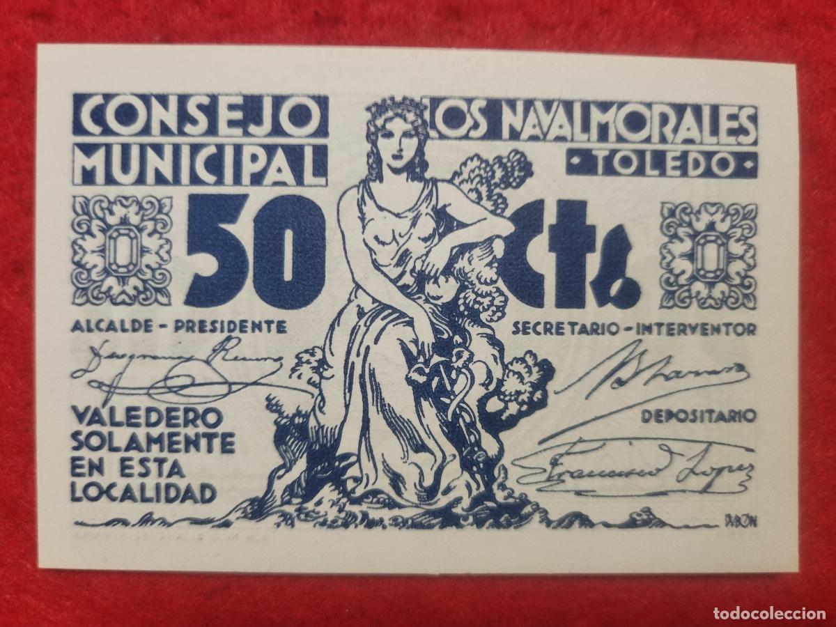 Billetes locales: BILLETE LOCAL GUERRA CIVIL NAVALMORALES TOLEDO 50 CENTIMOS LEER DESCRIPCION ORIGINAL PG