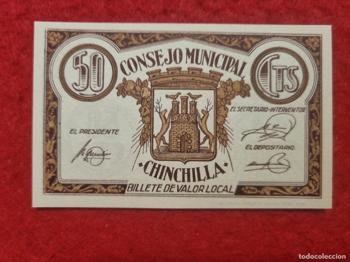 Billetes locales: BILLETE LOCAL GUERRA CIVIL CHINCHILLA ALBACETE 50 CENTIMOS LEER DESCRIPCION ORIGINAL PG