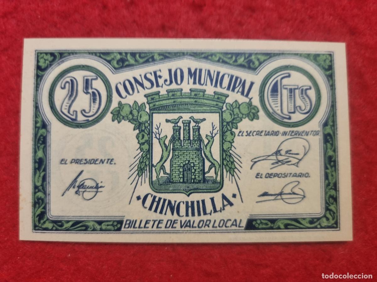 Billetes locales: BILLETE LOCAL GUERRA CIVIL CHINCHILLA ALBACETE 25 CENTIMOS LEER DESCRIPCION ORIGINAL PG