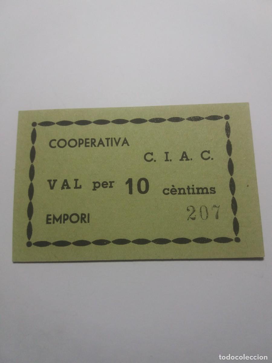 Billetes locales: Billete Cooperativa VAL 10 c&egrave;ntims C.I.A.C. EMPORI