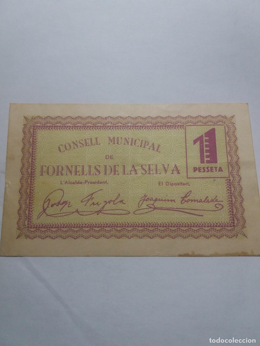 Billetes locales: Billete 1 Pesseta Consell Municipal FORNELLS DE LA SELVA Juny 1937