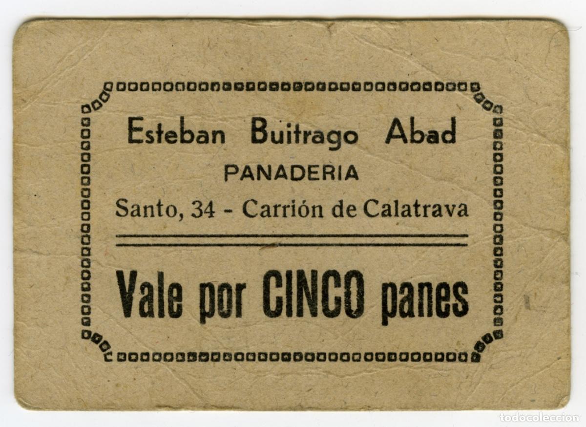 Billetes locales: VALE DE PAN &middot; VALE POR 5 PANES &middot; ESTEBAN BUITRAGO ABAD &middot; CARRI&Oacute;N DE CALATRAVA (C.R.) &middot; CART&Oacute;N #D8458
