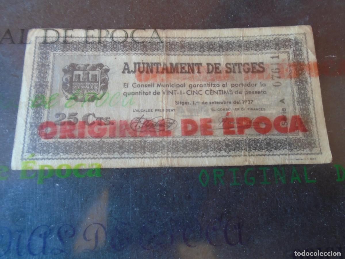 Billetes locales: (BL-207)BILLETE LOCAL - GUERRA CIVIL - 25 CTS.AJUNTAMENT DE SITGES
