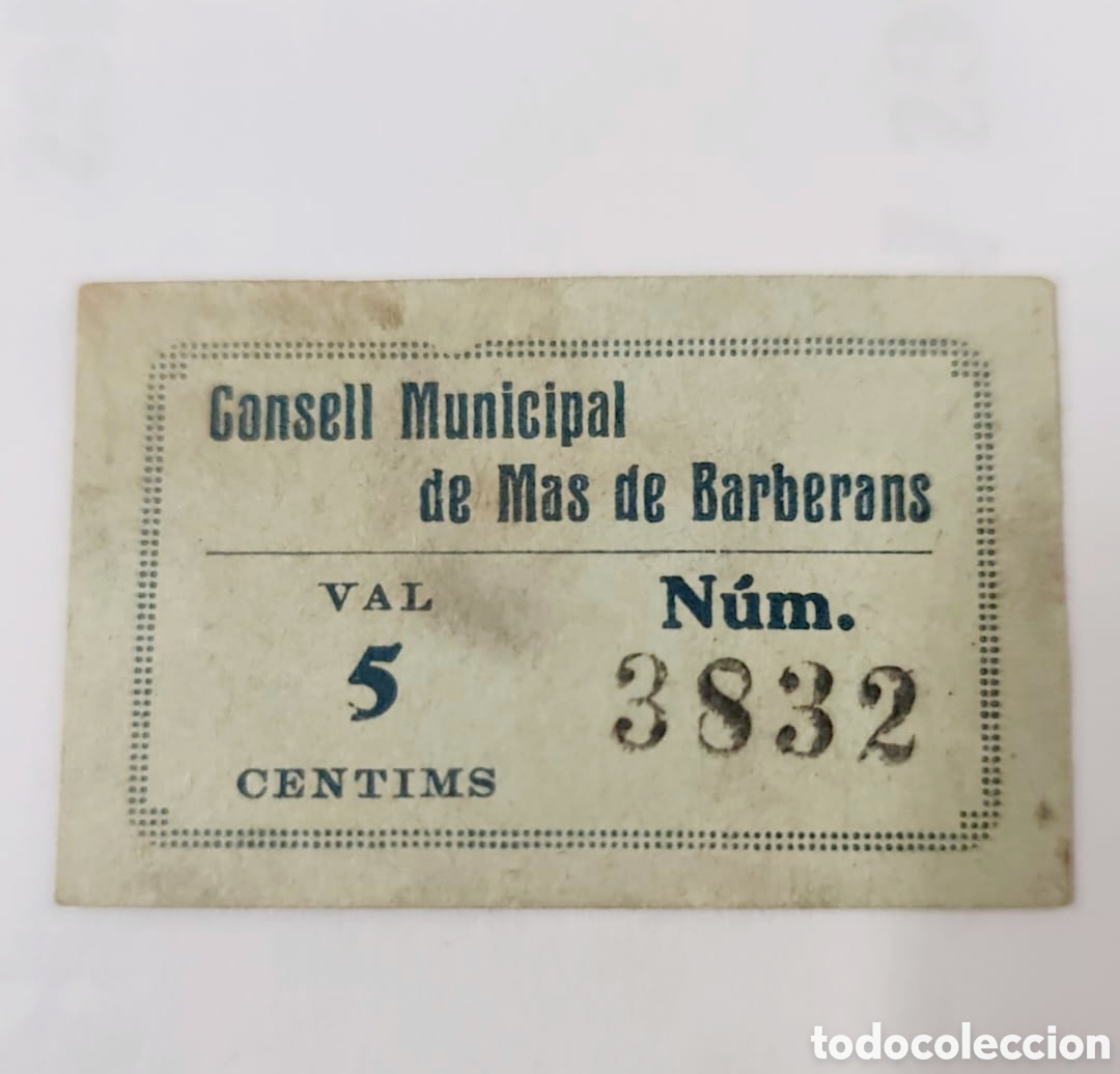 Billetes locales: VAL 5 CTS CONSELL MUNICIPAL DE MAS DE BARBERANS ORIGINAL DE LA &Eacute;POCA
