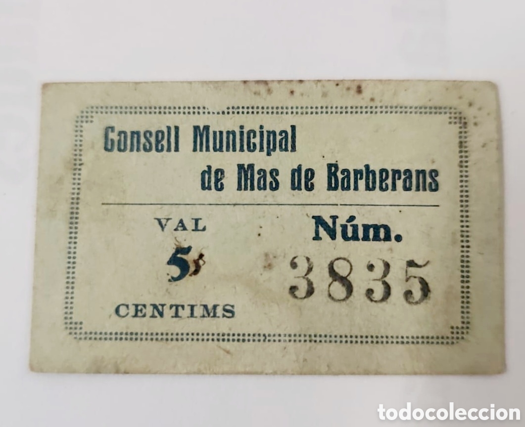 Billetes locales: VAL 5 CTS CONSELL MUNICIPAL DE MAS DE BARBERANS ORIGINAL DE LA &Eacute;POCA