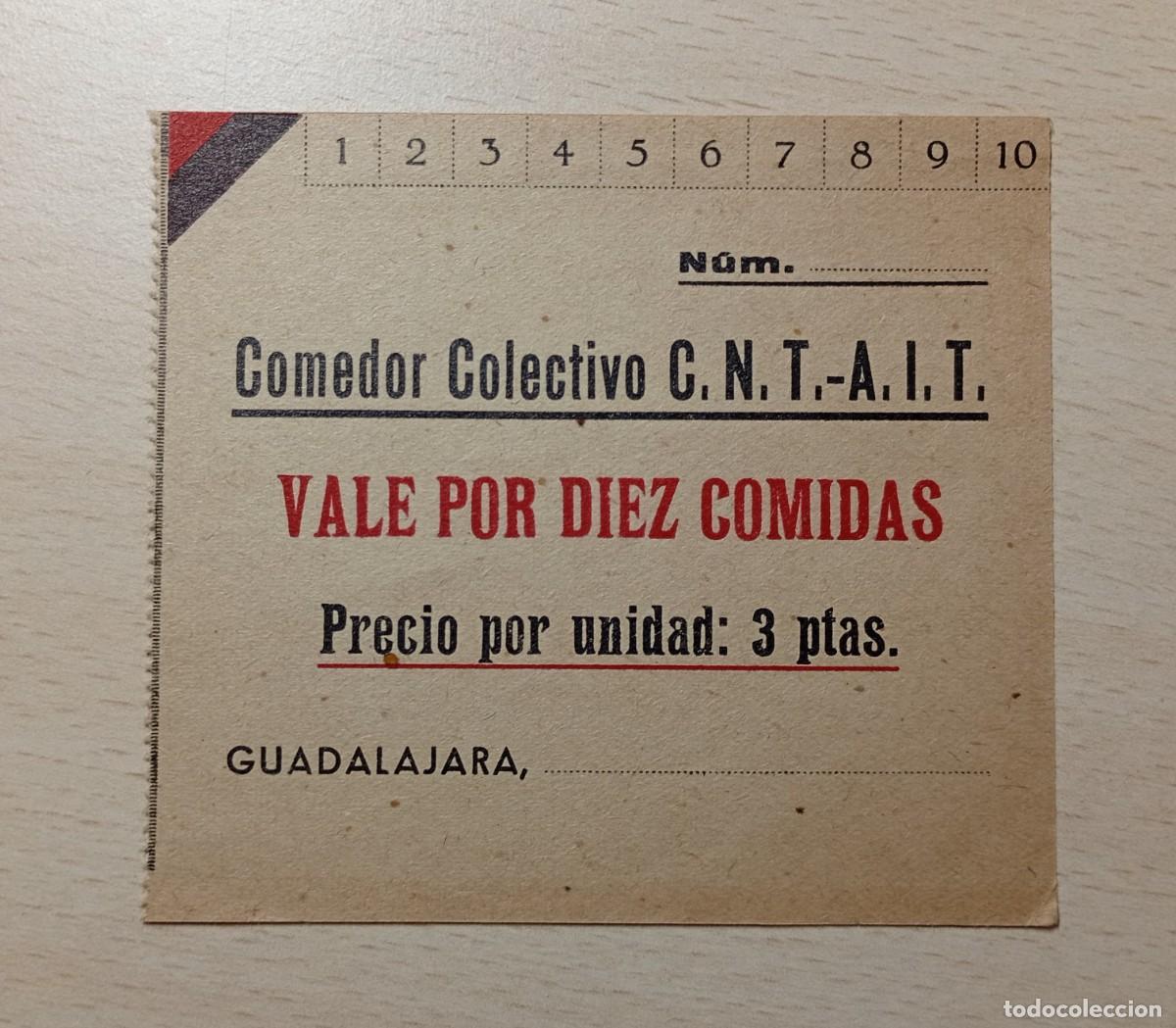 Billetes locales: GUADALAJARA. COMEDOR COLECTIVO CNT. VALE POR 10 COMIDAS.