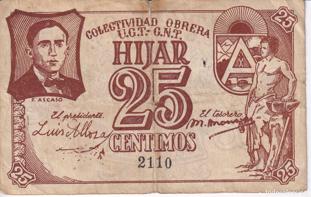 Billets locaux: BILLETE DE 25 CENTIMOS DE LA COLECTIVIDAD OBRERA UGT - CNT DE HIJAR DEL A&Ntilde;O 1937