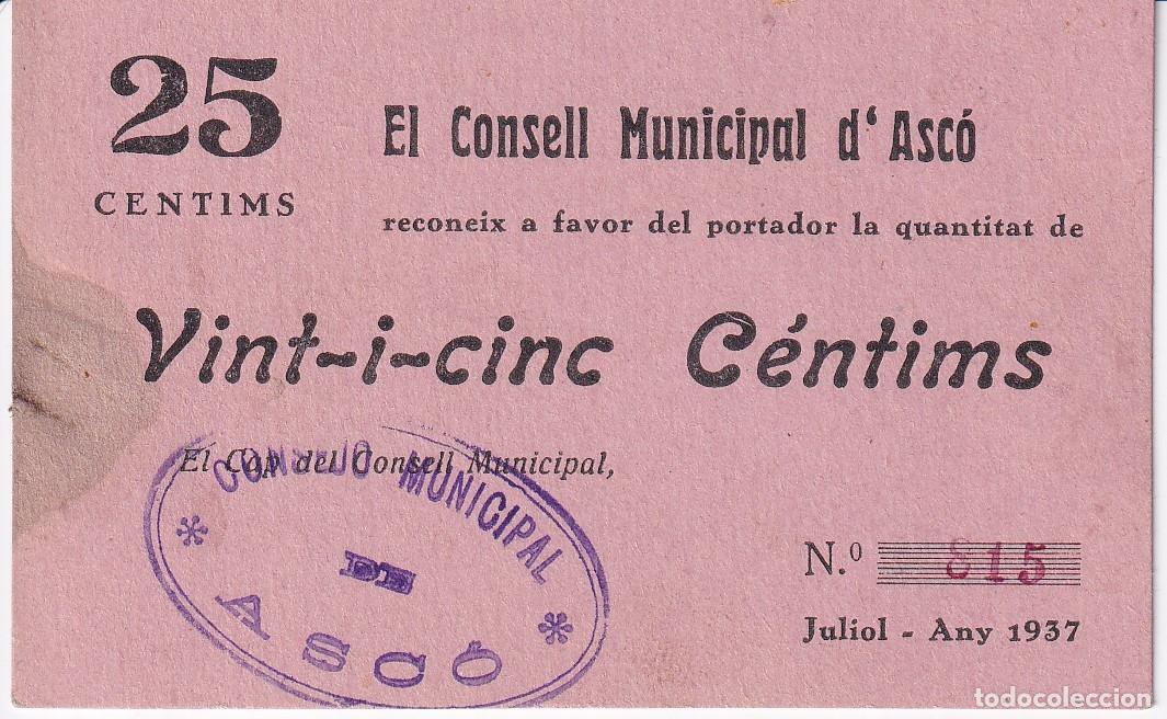 Local Banknotes: BILLETE DE 25 CENTIMOS DEL CONSELL MUNICIPAL DE ASCO DEL A&Ntilde;O 1937