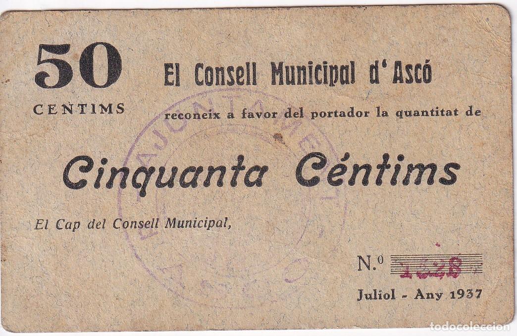 Notas locais: BILLETE DE 50 CENTIMOS DEL CONSELL MUNICIPAL DE ASCO DEL A&Ntilde;O 1937