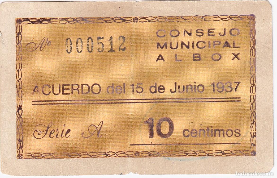 Lokale Banknoten: BILLETE DE 10 CENTIMOS DEL CONSEJO MUNICIPAL DE ALBOX DEL A&Ntilde;O 1937 (ALMERIA)