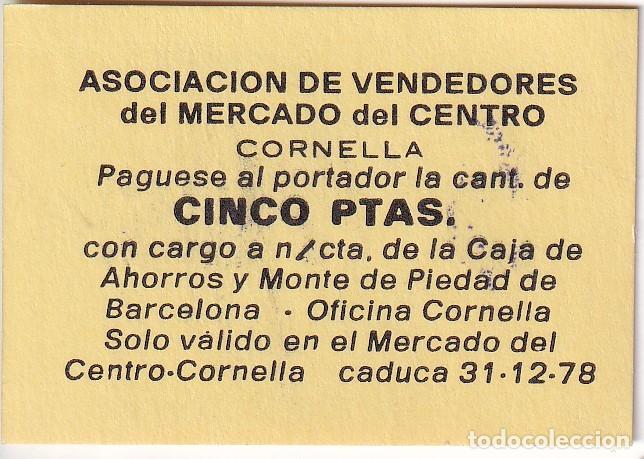 Local Banknotes: BILLETE-VALE DE 5 PESETAS DE ASOCIACION DE VENDEDORES MERCADO DEL CENTRO DE CORNELLA DEL A&Ntilde;O 1978