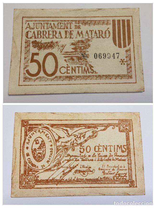 Billetes locales: CABRERA DE MATAR&Oacute; - BILLETES LOCALES DE LA GUERRA CIVIL