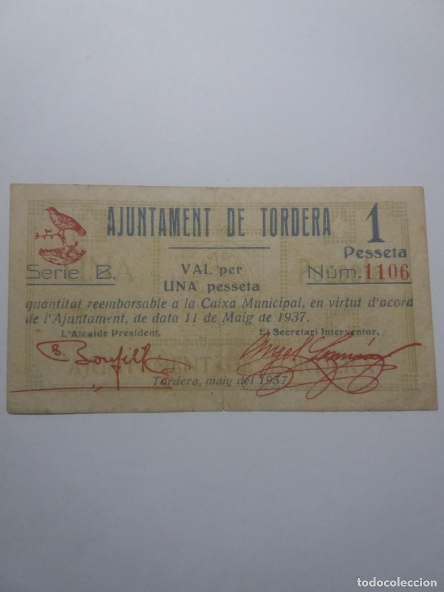 Billetes locales: Billete 1 Pesseta Ajuntament TORDERA 11 Maig 1937