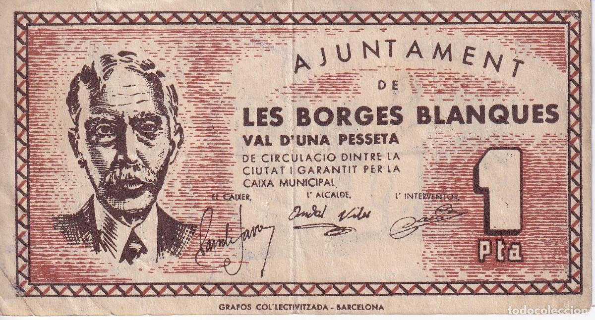 Billetes locales: BILLETE DE 1 PESETA DEL AJUNTAMENT DE LES BORGES BLANQUES DEL A&Ntilde;O 1937 - FRANCESC MACI&Agrave;
