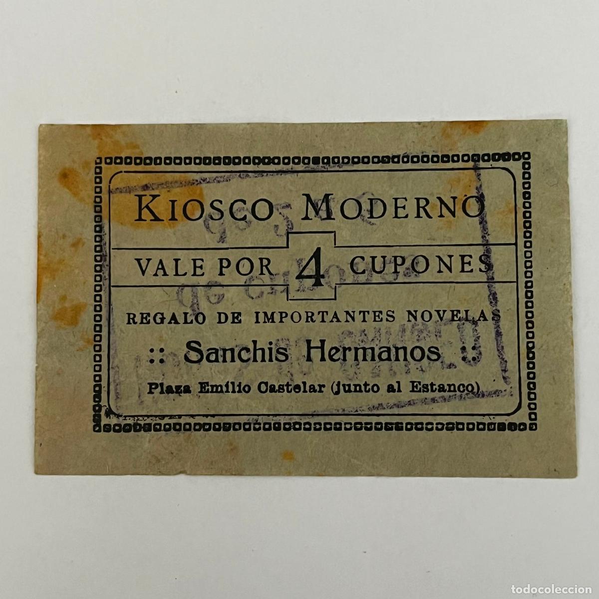 Billetes locales: VALE KIOSCO MODERNO (VALENCIA). VALE POR 4 CUPONES. SANCHIS HERMANOS. ORIGINAL.