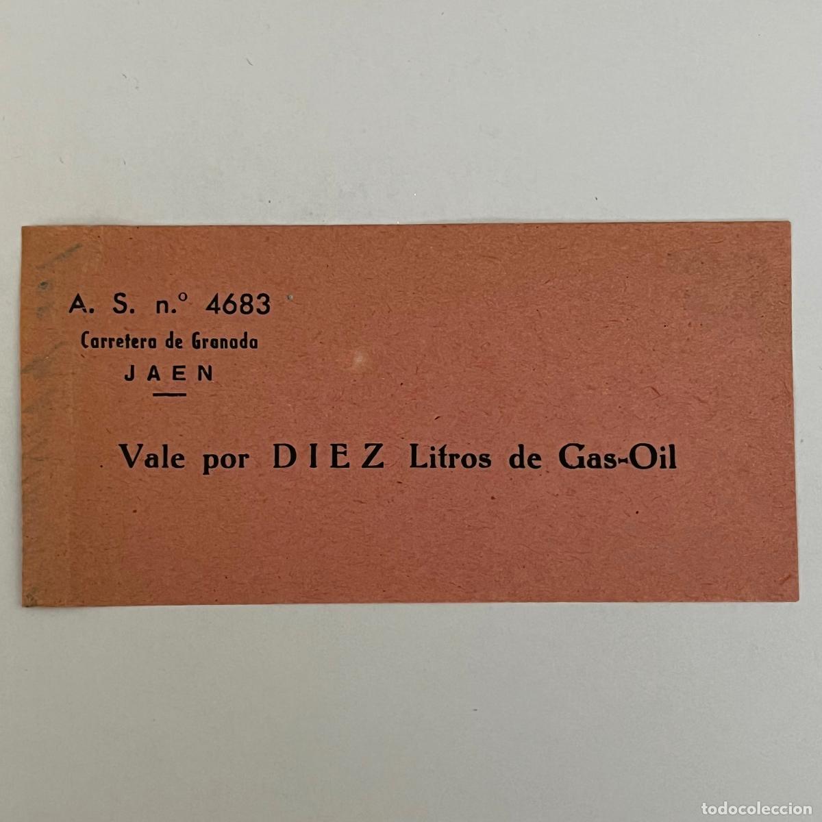 Billetes locales: VALE JAEN. CARRETERA GRANADA. A.S N&ordm; 4683. VALE POR 10 LITROS DE GAS-OIL.
