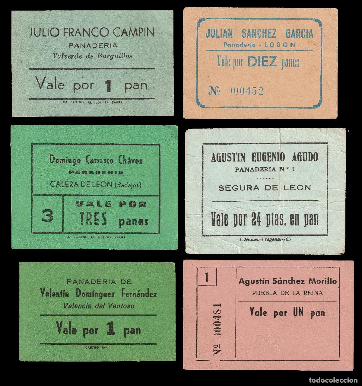 Billetes locales: *** LOTE X 6 VALES DE PANADER&Iacute;A DE EXTREMADURA, ALGUNOS RAROS. VER FOTOS ***