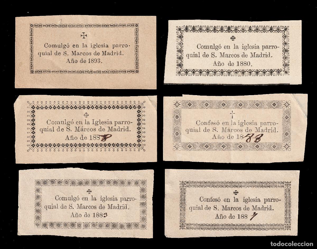 Billetes locales: *** INTERESANTE LOTE X 6 RECUERDOS DE COMULG&Oacute;. IGLESIA SAN ROM&Aacute;N MADRID. 1880 A 1893 ***