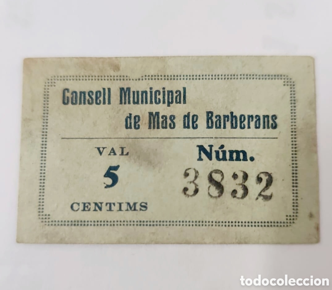 Billetes locales: VAL 5 CTS CONSELL MUNICIPAL DE MAS DE BARBERANS ORIGINAL DE LA &Eacute;POCA