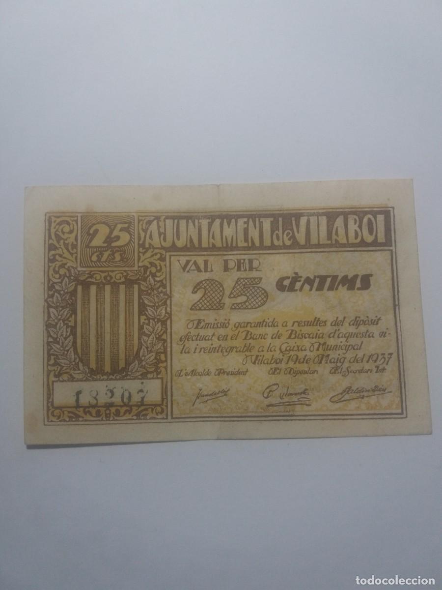 Billetes locales: Billete 25 C&egrave;ntims Ajuntament VILABOI 19 Maig 1937
