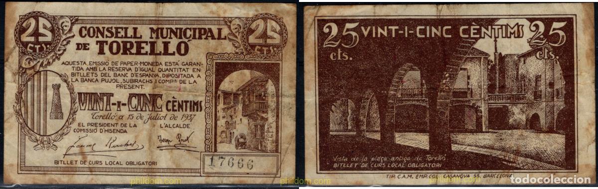 Billetes locales: 10270 ESPA&Ntilde;A. Emisiones locales republicanas 1937 CONSELL MUNICIPAL DE TORELLO 25 CENTIMS 1937