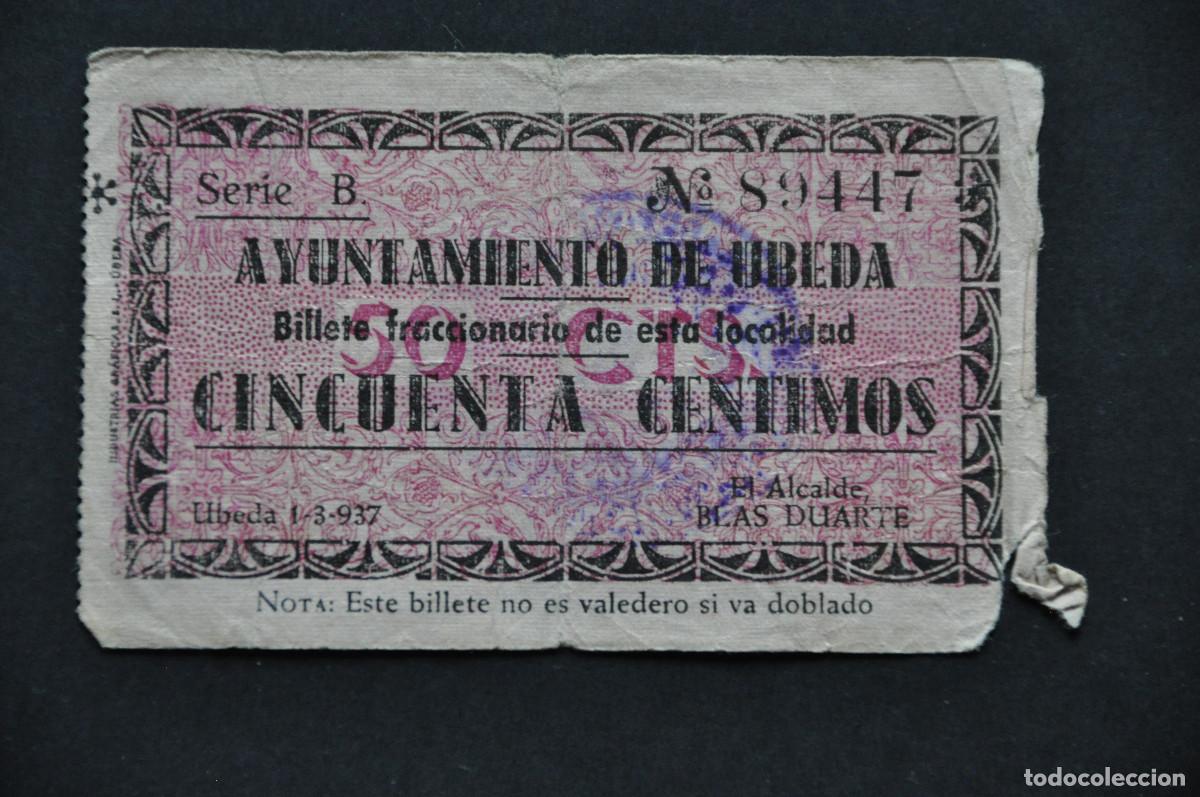 Billetes locales: BILLETE LOCAL - AYUNTAMIENTO UBEDA (JAEN) - CINCUENTA CENTIMOS 1937 SERIE B