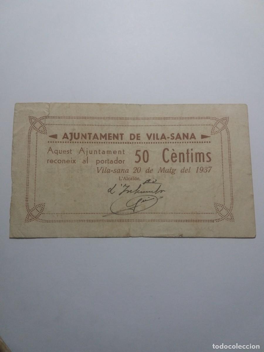 Billetes locales: Billete 50 C&egrave;ntims Ajuntament VILA-SANA 20 Maig 1937