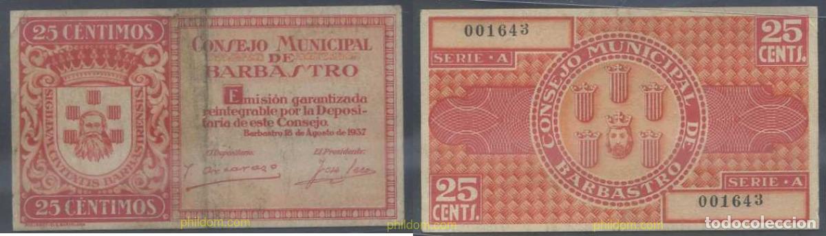 Billetes locales: 7928 ESPA&Ntilde;A. Emisiones locales republicanas 1937 CONSEJO MUNICIPAL DE BARBASTRO 25 CENTIMOS PESETA