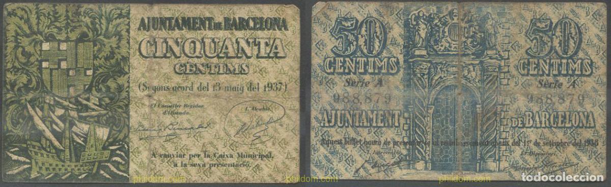Billetes locales: 7985 ESPA&Ntilde;A. Emisiones locales republicanas 1937 AJUNTAMENT DE BARCELONA SPAIN CIVIL WAR 1937 50 C