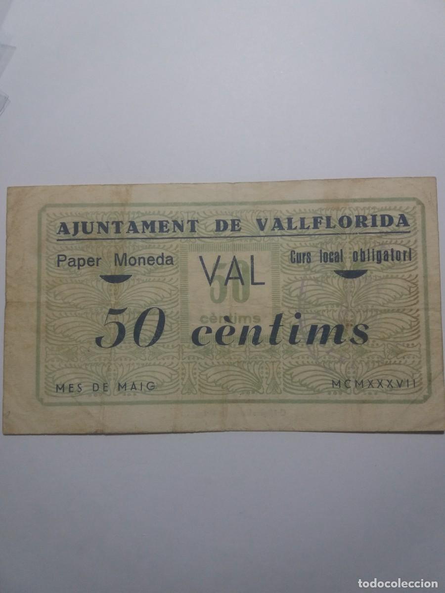 Billetes locales: Billete 50 C&egrave;ntims Ajuntament VALLFLORIDA Mai 1937