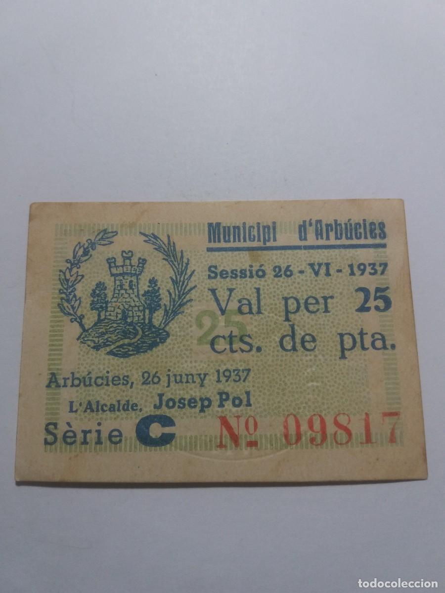 Billetes locales: Billete 25 C&egrave;ntims Municipi ARBUCIES 26-VI-1937