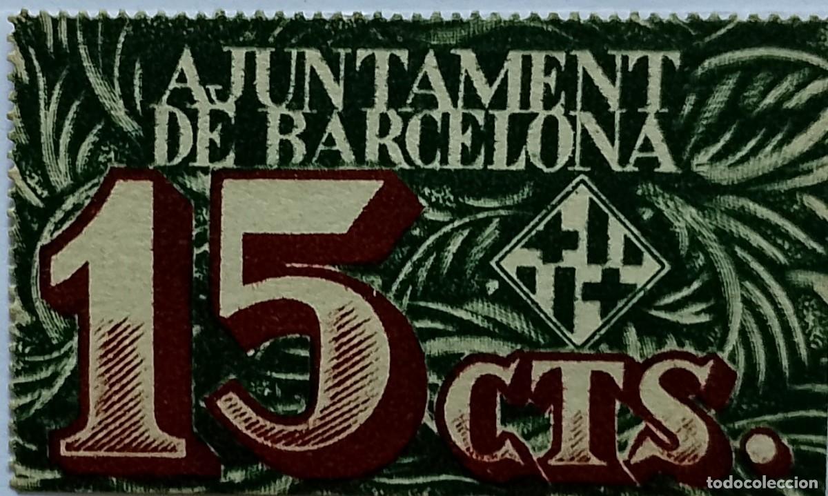 Billetes locales: BILLETE LOCAL DE 15 CENIMOS DE BARCELONA 1937 GUERRA CIVIL
