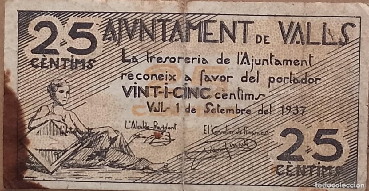 Billetes locales: BILLETE LOCAL DE 25 CENTIMOS DE VALLS DE VALLS 1937 GUERRA CIVIL