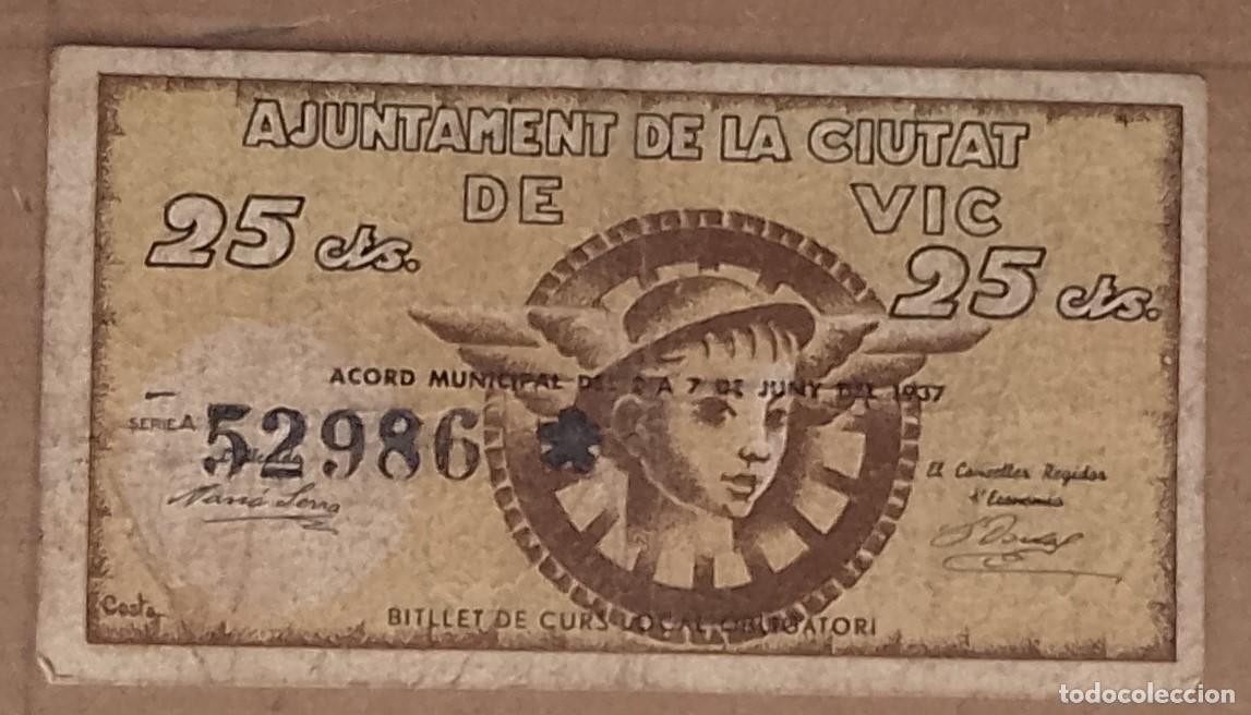 Billetes locales: BILLETE LOCAL DE 25 CENTIMOS DE VIC 1937 GUERRA CIVIL