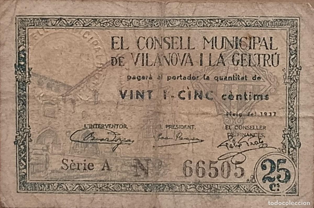 Billetes locales: BILLETE LOCAL DE 25 CENTIMOS DE VILANOVA Y LA GELTRU 1937 GUERRA CIVIL