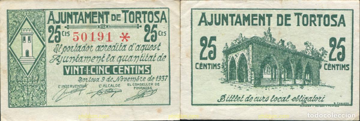 Billetes locales: 819 ESPA&Ntilde;A. Emisiones locales republicanas 1937 25 CENTIMOS AJUNTAMENT DE TORTOSA 1937