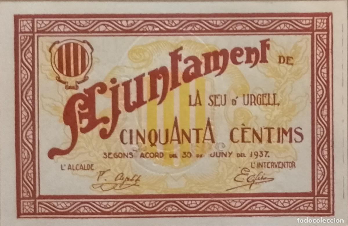 Billetes locales: BILLETE LOCAL DE 50 CENTIMOS LA SEU D' URGELL 1937 GUERRA CIVIL