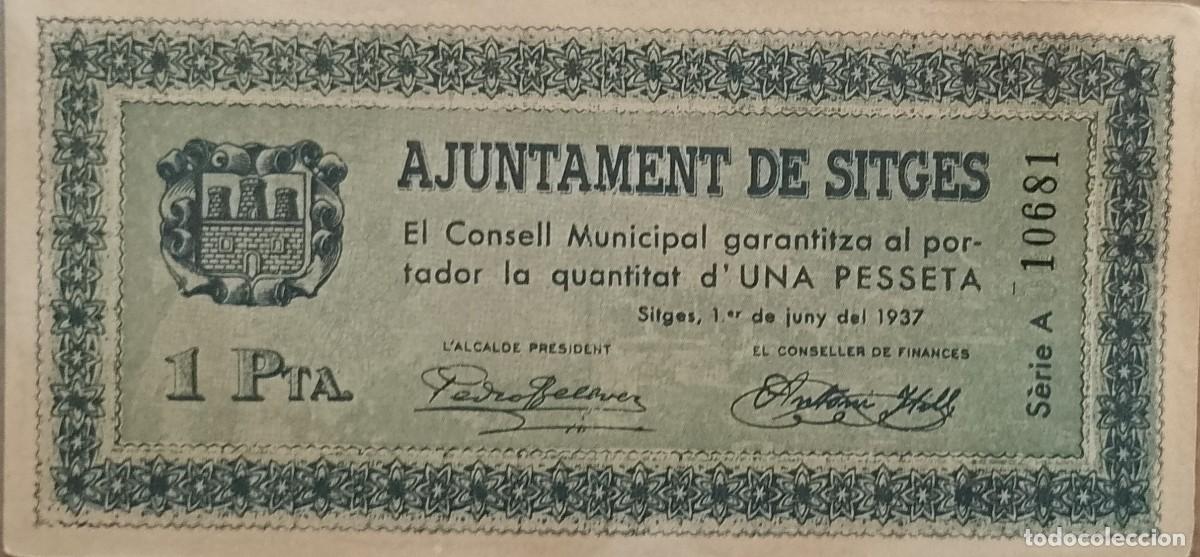 Billetes locales: BILLETE LOCAL DE 1 PESETA SITGES 1937 GUERRA CIVIL
