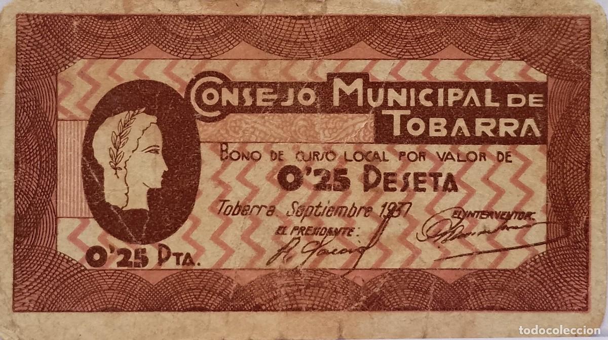 Billetes locales: BILLETE LOCAL DE 25 CENTIMOS TOBARRA 1937 GUERRA CIVL