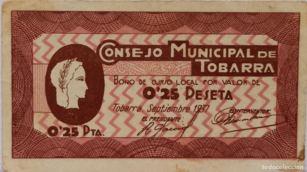 Billetes locales: BILLETE LOCAL DE 25 CENTIMOS TOBARRA 1937 GUERRA CIVL